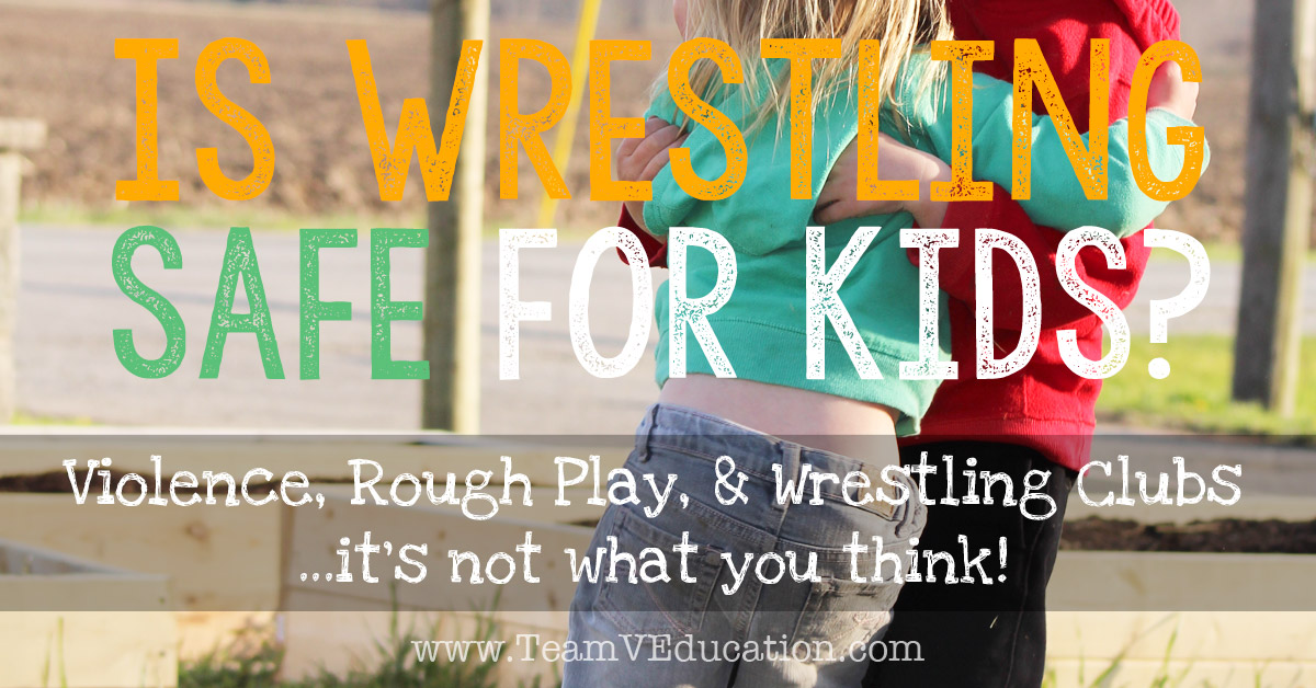 Is wrestling safe for kids. Violence, rough play, and wrestling clubs - it's not what you think! How wrestling benefits children's development.