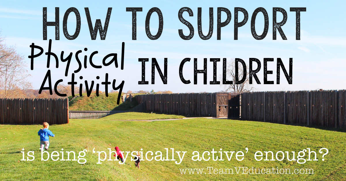 How to support physical activity in children. Is being 'physically active' enough, or is there more to P.E. education?