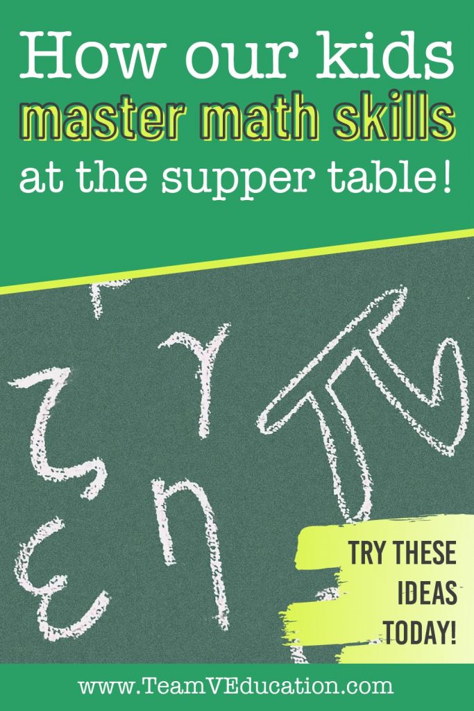 We are helping our children master their math skills at the supper table. These strategies are so easy that you can get started tonight!